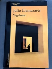 VAGALUME BY JULIO LLAMAZARES ALFAGUARA 2023 PENGUIN RANDOM  HOUSE comprar usado  Enviando para Brazil