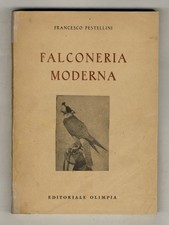 Falconeria moderna. usato  Firenze