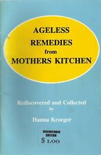 Ageless Remedies from Mothers Kitchen, usado comprar usado  Enviando para Brazil