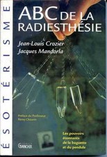 Abc radiesthesie pouvoirs d'occasion  Vervins