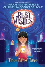 Time After Time (Best Wishes #3) by Mlynowski, Sarah; Soontornvat, Christina, usado comprar usado  Enviando para Brazil