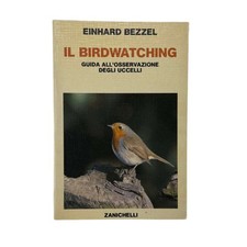 Einhard bezzel birdwatching usato  Italia