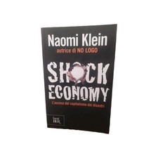 Shock economy naomi usato  Roma
