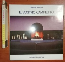 Marchesi vostro caminetto usato  Novellara