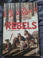 Rebels naissance rêve d'occasion  Lille-