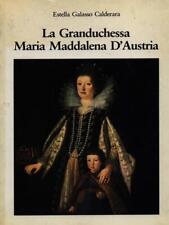 Granduchessa maria maddalena usato  Italia