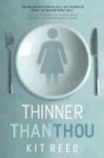 Thinner than thou gebraucht kaufen  Berlin