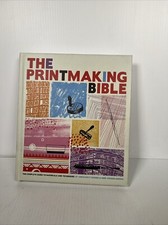Printmaking bible complete for sale  Chapel Hill