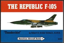 Republic 105 thunderchief for sale  Mountain Home