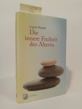 Innere freiheit alterns gebraucht kaufen  Lübeck