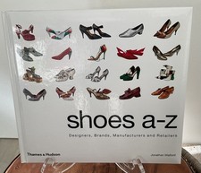 Shoes A-Z: Designers, Brands, Manufacturers & Retailers by Jonathan Walford 2010 comprar usado  Enviando para Brazil