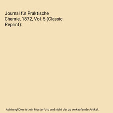 Journal praktische chemie gebraucht kaufen  Trebbin