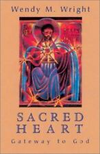 Sacred Heart: Gateway to God by Wright, Wendy M. comprar usado  Enviando para Brazil