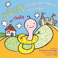 Chupi: El Binky Que Regreso A su Hogar by Thalia comprar usado  Enviando para Brazil