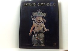Azteken maya inkas gebraucht kaufen  Berlin