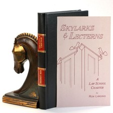 Ron Lansing / Skylarks and Lecterns A Law School Charter 1st Edition 1986 segunda mano  Embacar hacia Mexico