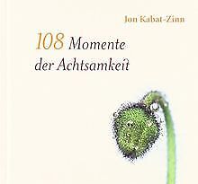 108 momente achtsamkeit gebraucht kaufen  Berlin