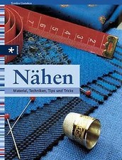 Nähen material techniken gebraucht kaufen  Berlin