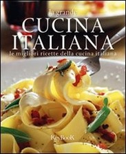 Grande cucina italiana. usato  San Casciano in Val di Pesa