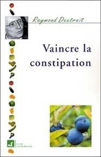 Vaincre constipation raymond d'occasion Vaincre constipation raymond d'occasion  Hennebont