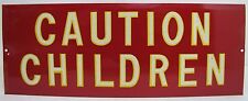 Caution children sign for sale  Flemington