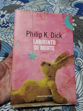 Philip dick labirinto usato Philip dick labirinto usato  Vigonovo