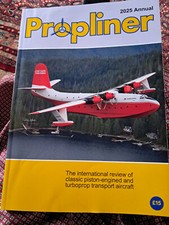 Propliner annual 2025 for sale  HORLEY
