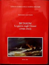 Betasom guerra negli usato  Verona