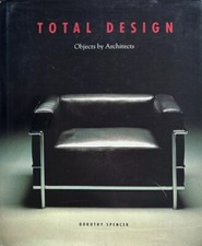 "Total Design: Objects By Architects" 1991 SPENCER, Dorothy *EXCELLENT* comprar usado "Total Design: Objects By Architects" 1991 SPENCER, Dorothy *EXCELLENT* comprar usado  Enviando para Brazil