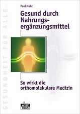 Gesund durch nahrungsergänzun gebraucht kaufen  Berlin