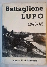Bonvicini battaglione lupo usato  Bergamo