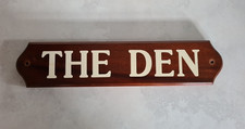 Den door sign for sale  CREWE