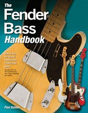 The Fender Bass Handbook: How to Buy, Maintain, Set Up, Troubleshoot, and Mo..., usado comprar usado  Enviando para Brazil