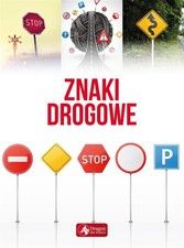 Znaki drogowe By Praca Zbiorowa na sprzedaż Znaki drogowe By Praca Zbiorowa na sprzedaż  Wysyłka do Poland