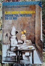 Eduardo mendoza nessuna usato  Gualdo Cattaneo