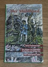 Mühlhiasl prophezeiungen wiss gebraucht kaufen  Wildsteig