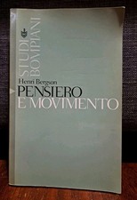 Bergson pensiero movimento usato  Roma
