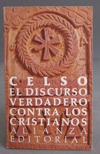 EL DISCURSO VERDADERO CONTRA LOS CRISTIANOS. CELSO                comprar usado  Enviando para Brazil