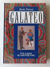 Libro galateo ilaria usato  Italia