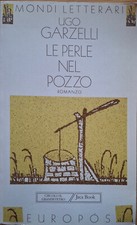 Perle nel pozzo usato  Trieste