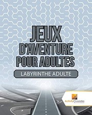Jeux aventure adultes d'occasion  France