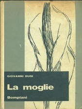 Moglie narrativa italiana usato  Italia