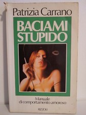 Baciami stupido patrizia usato  Chieti