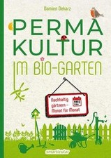 Permakultur im Bio-Garten: Nachhaltiges Gärtnern le... | Buch | Zustand sehr gut na sprzedaż  Wysyłka do Poland