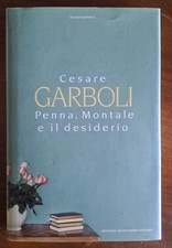 Penna montale desiderio usato  Roma