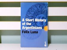 ¡Una breve historia de los argentinos! Libro PB de Felix Luna segunda mano  Embacar hacia Argentina