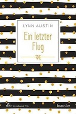 Letzter flug austin gebraucht kaufen  Berlin