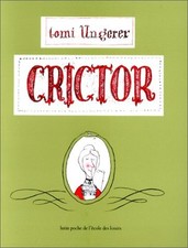 Crictor tomi ungerer d'occasion  Expédié en Belgium