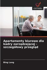 Apartamenty biurowe dla kadry zarzdzajcej - szczeglowy przegld by Bing Lang Pape na sprzedaż  Wysyłka do Poland