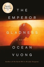 The Emperor of Gladness: Oprah's Book Club: A Novel by Ocean Vuong 2025 comprar usado  Enviando para Brazil